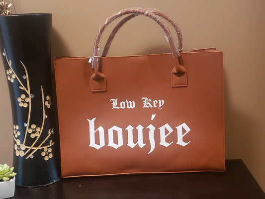 Low Key Boujee Bag